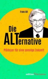 978-3-96038-208-9;Alt-Die Alternative.jpg - Bild