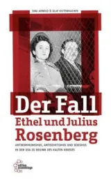 978-3-96042-009-5;Arnold_Kistenmacher-Der Fall Ethel und Julius Rosenberg.jpg - Bild