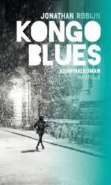  978-3-96054-186-8;robijn-Kongo Blues.jpg - Bild