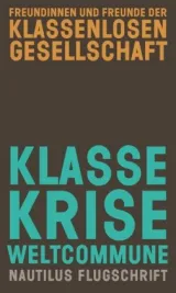  978-3-96054-206-3;Freundinnen und Freunde der klassenlosen Gesellschaft-Klasse.jpg - Bild