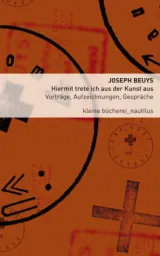  978-3-96054-259-9;Beuys-HiermitTreteIchAusDerKunstAus.jpg - Bild