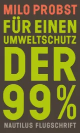  978-3-96054-266-7;Probst-FürEinenUmweltschutzDer99%.jpg - Bild