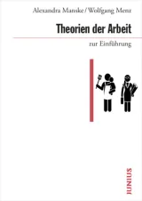 978-3-96060-330-6;Manske+Menz-Theorien der Arbeit zur Einführung.jpg - Bild