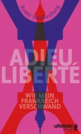  978-3-96101-035-6;Straßenburg-Adieu, Liberté.jpg - Bild