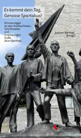 978-3-96170-047-9;Barthel-EsKommtDeinTagGenosse.jpg - Bild