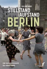 978-3-96201-133-8;Merz-Stillstand Aufstand Berlin.jpg - Bild