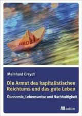  978-3-96238-004-5;Creydt-Die Armut des kapitalistischen Reichtums.jpg - Bild