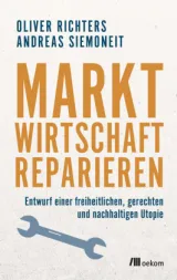  978-3-96238-099-1;Richters-Siemoneit-MarktwirtschaftReparieren.jpg - Bild