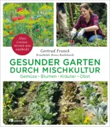  978-3-96238-101-1;Franck-Gesunder Garten durch Mischkultur.jpg - Bild