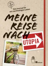  978-3-96238-126-4;Grieser-Meine Reise nach Utopia.jpg - Bild