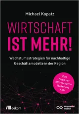 978-3-96238-317-6;Kopatz-WirtschaftIstMehr.jpg - Bild