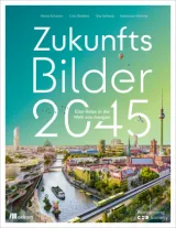 978-3-96238-386-2;Schaller.Zukunftsbilder2045.jpg - Bild
