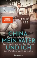  978-3-96289-169-5;Lee-ChinaMeinVaterUndIch.jpg - Bild