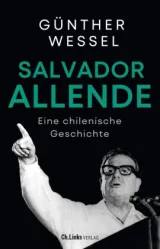 978-3-96289-196-1;Wessel-SalvadorAlljende.jpg - Bild