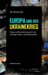 978-3-96311-938-5;Neuneck-EuropaUndDerUkrainekrieg.jpg - Bild