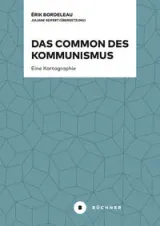  978-3-96317-214-4;Bordeleau-DasCommonDesKommunismus.jpg - Bild