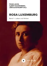  978-3-96317-244-1;Jacob-RosaLuxemburgBd1.jpg - Bild