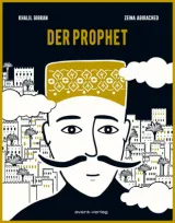  978-3-96445-110-1;Gibran+Abirached-Der Prophet.jpg - Bild