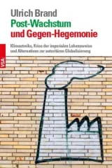  978-3-96488-027-7;Brand-Postwachstum und Gegen-Hegemonie.jpg - Bild