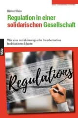  978-3-96488-117-5;Klein-RegulationInEinerSolidarischenGesellschaft.jpg - Bild