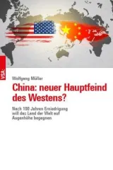  978-3-96488-174-8;Müller-China-NeuerHauptfeindDesWestens.jpg - Bild