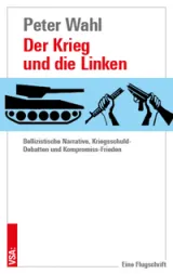  978-3-96488-203-5;Wahl-DerKriegUndDieLinken.png - Bild