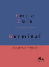  978-3-96637-238-1;Zola-Germinal.jpg - Bild
