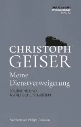 978-3-96639-080-4;Geiser-Meine Dienstverweigerung.jpg - Bild