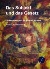  978-3-9809421-5-7;Hinkelammert-Das Subjekt und das Gesetz.jpg - Bild