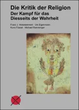  978-3-9816982-4-4;Hinkelammert_Eigenmann_Füssel-Kritik der Religion.jpg - Bild