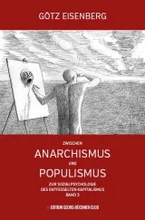  978-3-9818195-3-3;Eisenberg-Anarchismus und Populismus.jpg - Bild