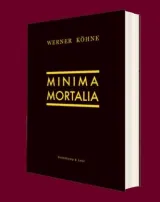  978-3-9822745-0-8;Köhne-MinimaMortalia.jpg - Bild