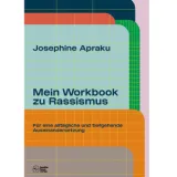 978-3-9823681-2-2;Apraku-Mein Workbook zu Rassismus.jpg - Bild