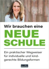 Wir brauchen eine neue Schule. Höltje. Bild