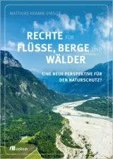 Rechte für Flüsse, Berge und Wälder. Kramm 2023 - Bild
