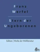 978-3-98828-554-6;Werfel-SternDerUngeborenen.jpg - Bild