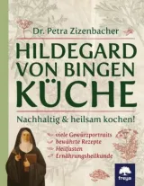  978-3-99025-413-4;Zizenbacher-Hildegard-von-Bingen-Küche.jpg - Bild