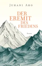  978-3-99200-371-6;Aho-DerEremitDesFriedens.jpg - Bild