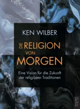 978-84-128680-2-9;Wilber-DieReligionVonMorgen.jpg - Bild