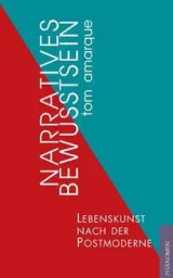 978-84-943147-3-5;Amarque-Narratives Bewusstsein.jpg - Bild