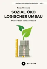  Bernholt-Sozial-ÖkologischerUmbau.jpg - Bild