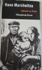  Marchwitza-Schlacht vor Kohle.JPG - Bild