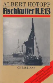 Albert Hotopp Fischkutter H.F. 13