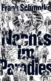  978-3-03731-185-1;Schmolke-Nachts im Paradies.jpg - Bild