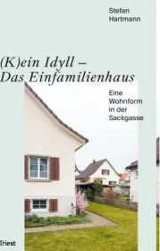  978-3-03863-026-5;Hartmann-KeinIdyll.jpg - Bild