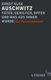  978-3-10-039333-3;Klee-Auschwitz, ein Personenlexikon.jpg - Bild