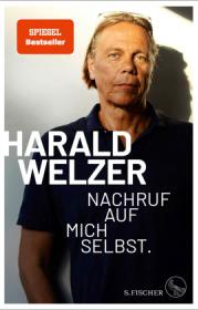  978-3-10-397103-3;Welzer-NachrufAufMichSelbst.jpg - Bild
