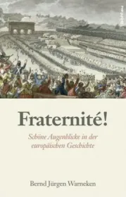  978-3-205-20248-6;Warniken-Fraternité.jpg - Bild