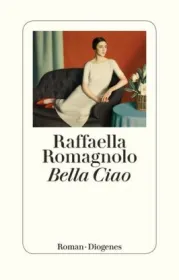  978-3-257-07062-0;Romangolo-Bella Ciao.jpg - Bild