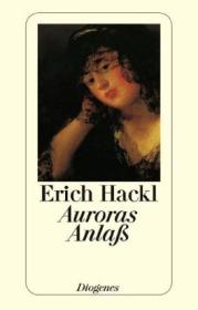  978-3-257-21731-5;Hackl-Auroras-Anlaß.jpg - Bild